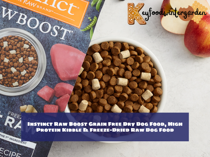 Instinct Raw Boost Grain Free Dry Dog Food, High Protein Kibble & Freeze-Dried Raw Dog Food