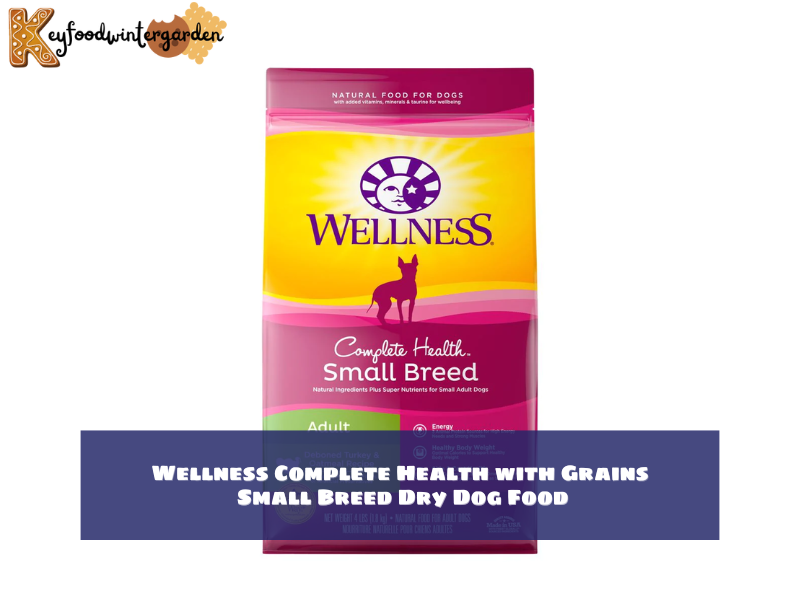 Wellness Complete Health with Grains Small Breed Dry Dog Food
